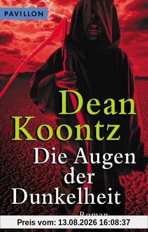 Die Augen der Dunkelheit.