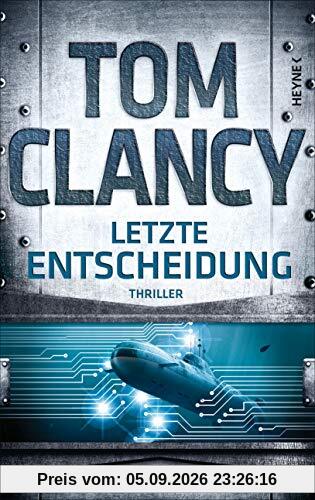 Letzte Entscheidung: Thriller