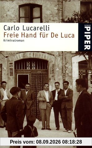 Freie Hand für De Luca. Kriminalroman