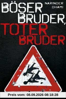 Böser Bruder, toter Bruder