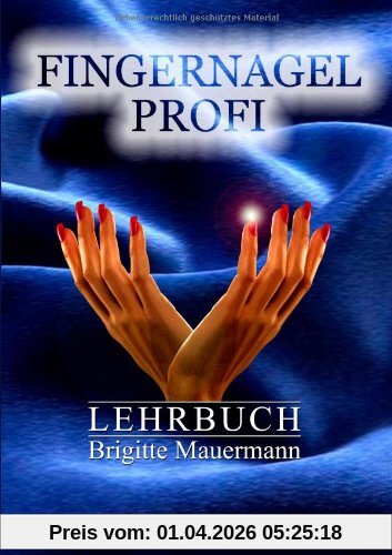 Fingernagel Profi - Lehrbuch