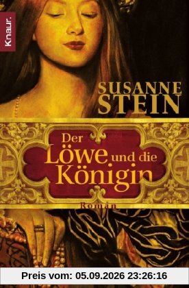 Der Löwe und die Königin: Roman