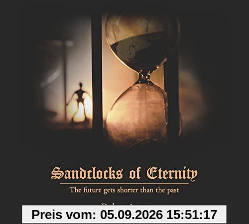 Sandclocks of Eternity