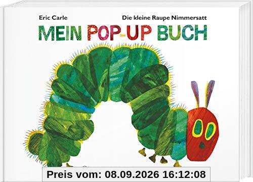 Die kleine Raupe Nimmersatt - Mein Pop-up-Buch