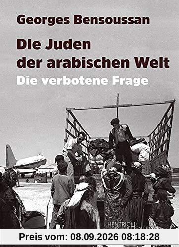 Die Juden der arabischen Welt: Die verbotene Frage