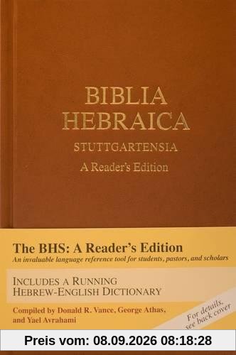 Biblia Hebraica Stuttgartensia: A Reader's Edition