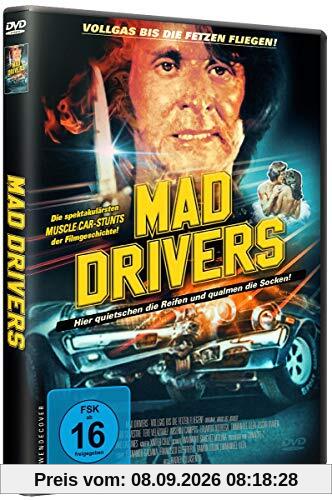 Mad Drivers - Vollgas bis die Fetzen fliegen!