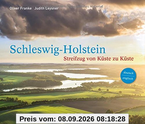 Schleswig-Holstein: Streifzug von Küste zu Küste