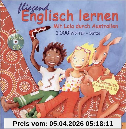 Fliegend Englisch lernen. Mit Audio-CD