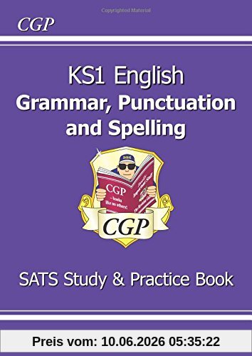 KS1 English Grammar, Punctuation & Spelling Study & Practice Book