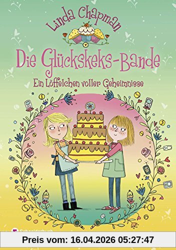 Die Glückskeks-Bande, Band 02: Ein Löffelchen voller Geheimnisse
