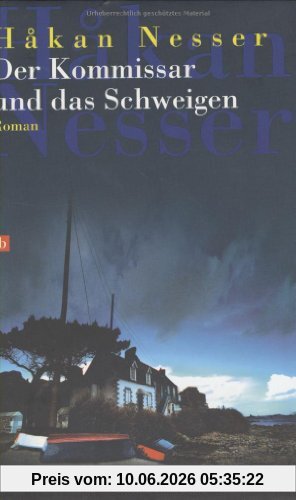 Der Kommissar und das Schweigen: Roman