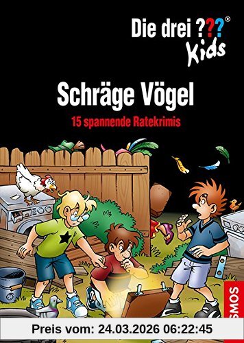 Die drei ??? Kids, Schräge Vögel: 15 spannende Ratekrimis