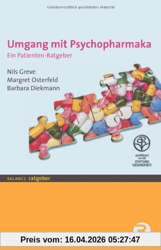 Umgang mit Psychopharmaka: Ein Patienten-Ratgeber
