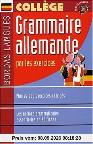 Grammaire allemande par les exercices