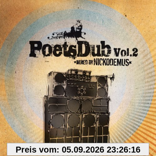 Poets Dub Vol.2 Mixed By Nickodemus