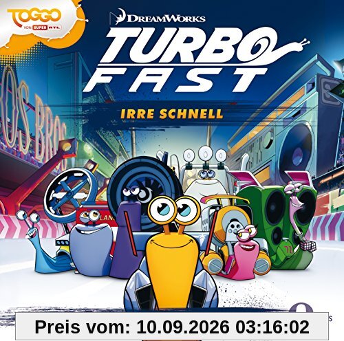 Turbo FAST - Irre Schnell - Das Original-Hörspiel zur TV-Serie, Folge 1