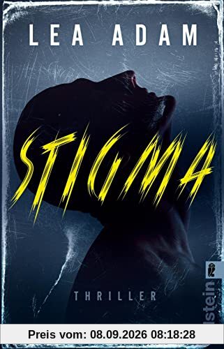 Stigma: Thriller | Spannend und hart: perfekt für alle Thriller-Fans
