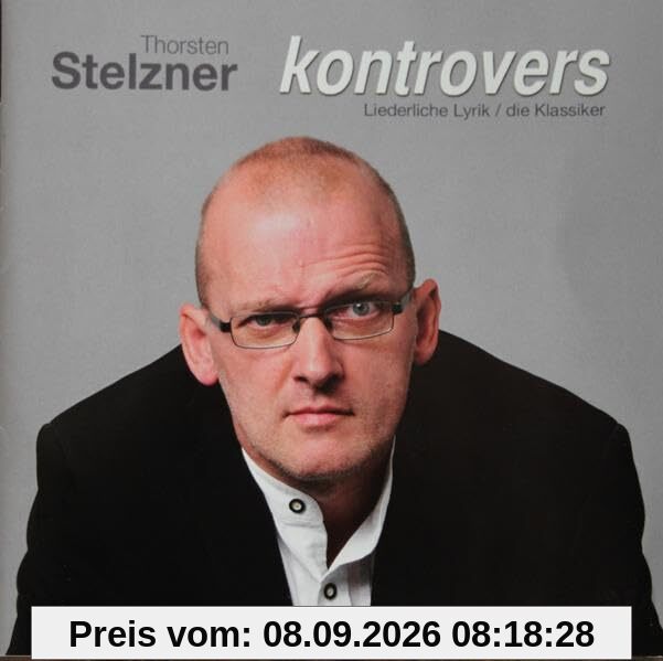 KONTROVERS: Liederliche Lyrik - Die Klassiker