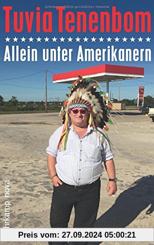 Allein unter Amerikanern: Eine Entdeckungsreise (suhrkamp taschenbuch)