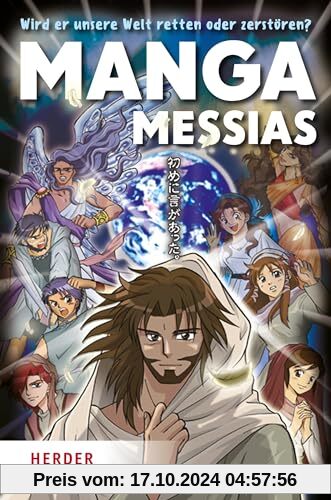 Manga Messias: Wird er unsere Welt retten oder zerstören?