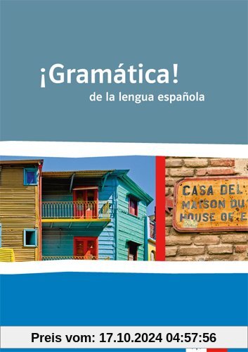 ¡Gramática! de la lengua española: Mit Vergleichen zur englischen und französischen Grammatik. Übungsheft