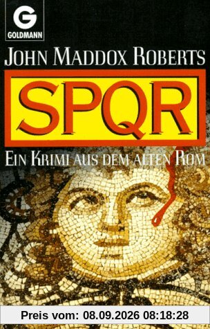 SPQR. Ein Krimi aus dem alten Rom.