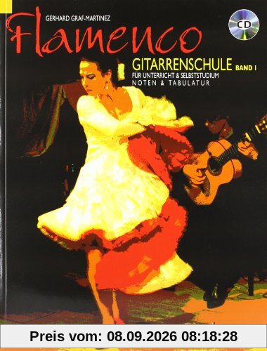 Flamenco Gitarrenschule. Bd.1, mit Audio-CD