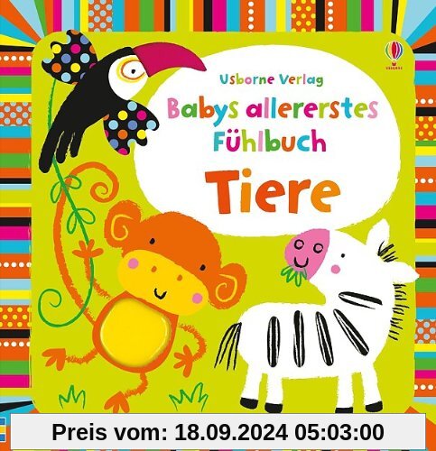 Babys allererstes Fühlbuch: Tiere