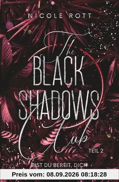 The Black Shadows Club Teil 2 - Brandon & Lilly: Bist du bereit, dich (ent)fesseln zu lassen?