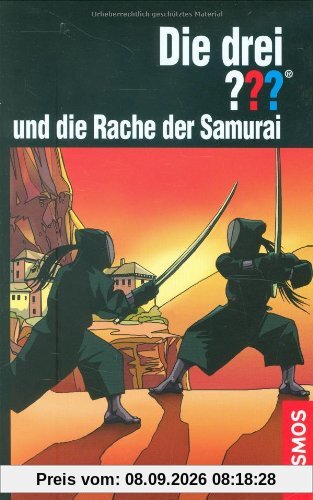 Die drei ??? Die Rache der Samurai (drei Fragezeichen)