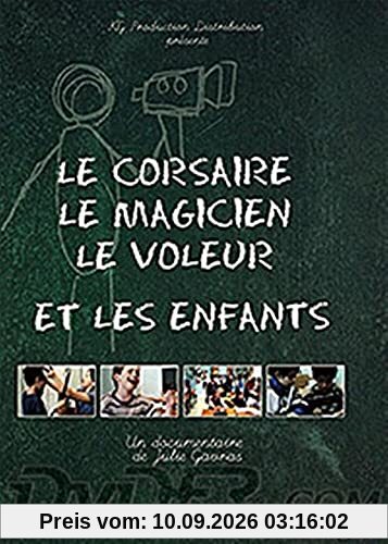 Le corsaire, le Magicien, le Voleur et les Enfants [FR Import]