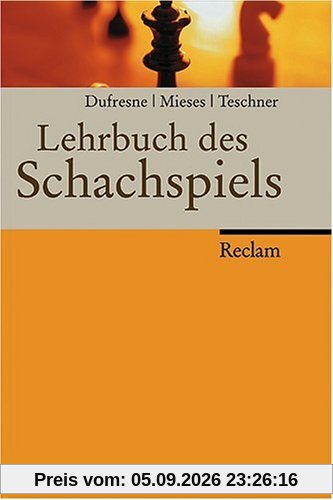 Lehrbuch des Schachspiels