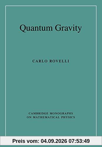 Quantum Gravity (Cambridge Monographs on Mathematical Physics)