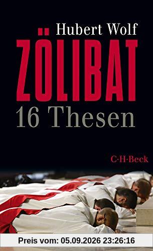 Zölibat: 16 Thesen