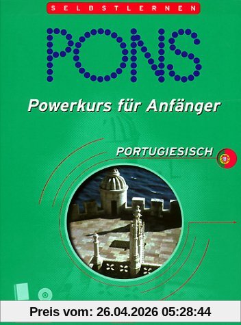 PONS Powerkurs für Anfänger, Audio-CDs m. Lehrbuch, Portugiesisch, 2 Audio-CDs m. Lehrbuch