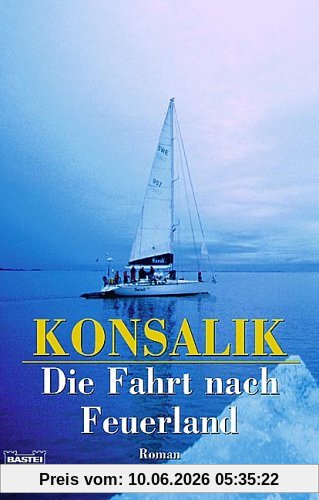 Die Fahrt nach Feuerland.
