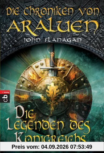 Die Chroniken von Araluen - Die Legenden des Königreichs: Band 11