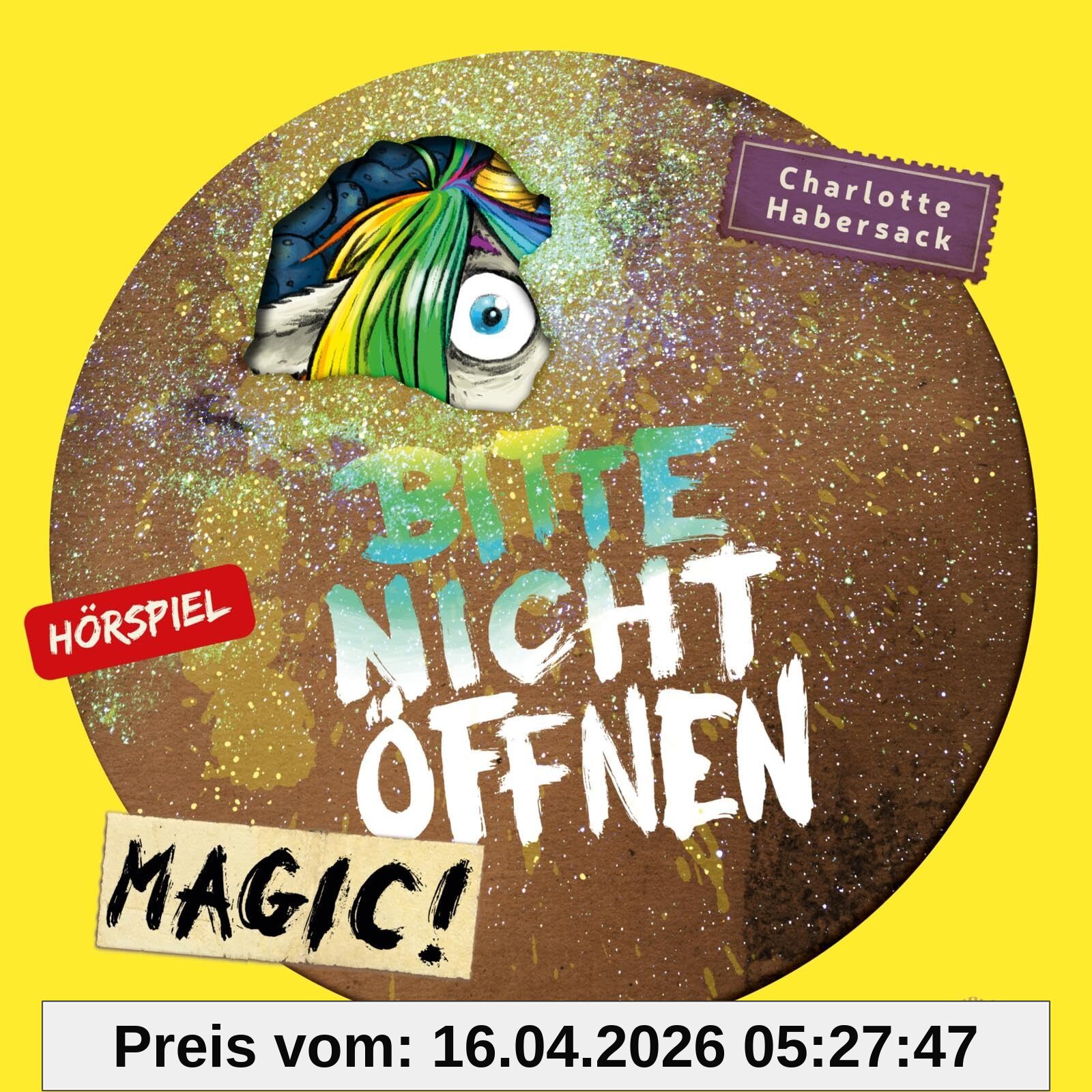 Bitte nicht öffnen - Hörspiele 5: Magic! Das Hörspiel: 1 CD (5)