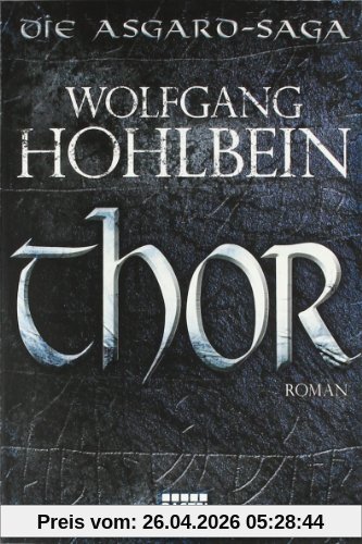 Thor: Die Asgard-Saga. Roman