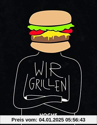 WIR GRILLEN: Grillbuch