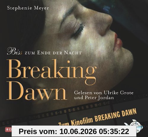 Breaking Dawn - Bis(s) zum Ende der Nacht (8 CDs)