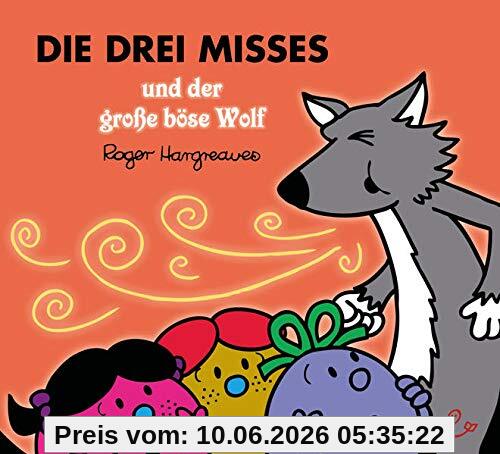 Die drei Misses und der große böse Wolf (Mr. Men und Little Miss)