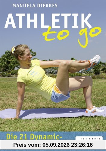 Athletik to go: Die 21 Dynamic-Stability-Übungen