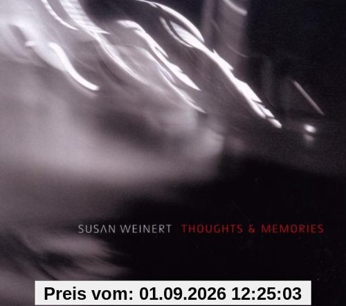 Thoughts and Memories