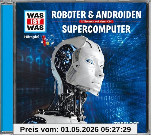 Folge 07: Roboter & Androiden/Supercomputer