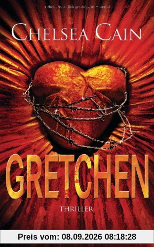 Gretchen: Thriller - [Archie-Sheridan-Reihe 3]