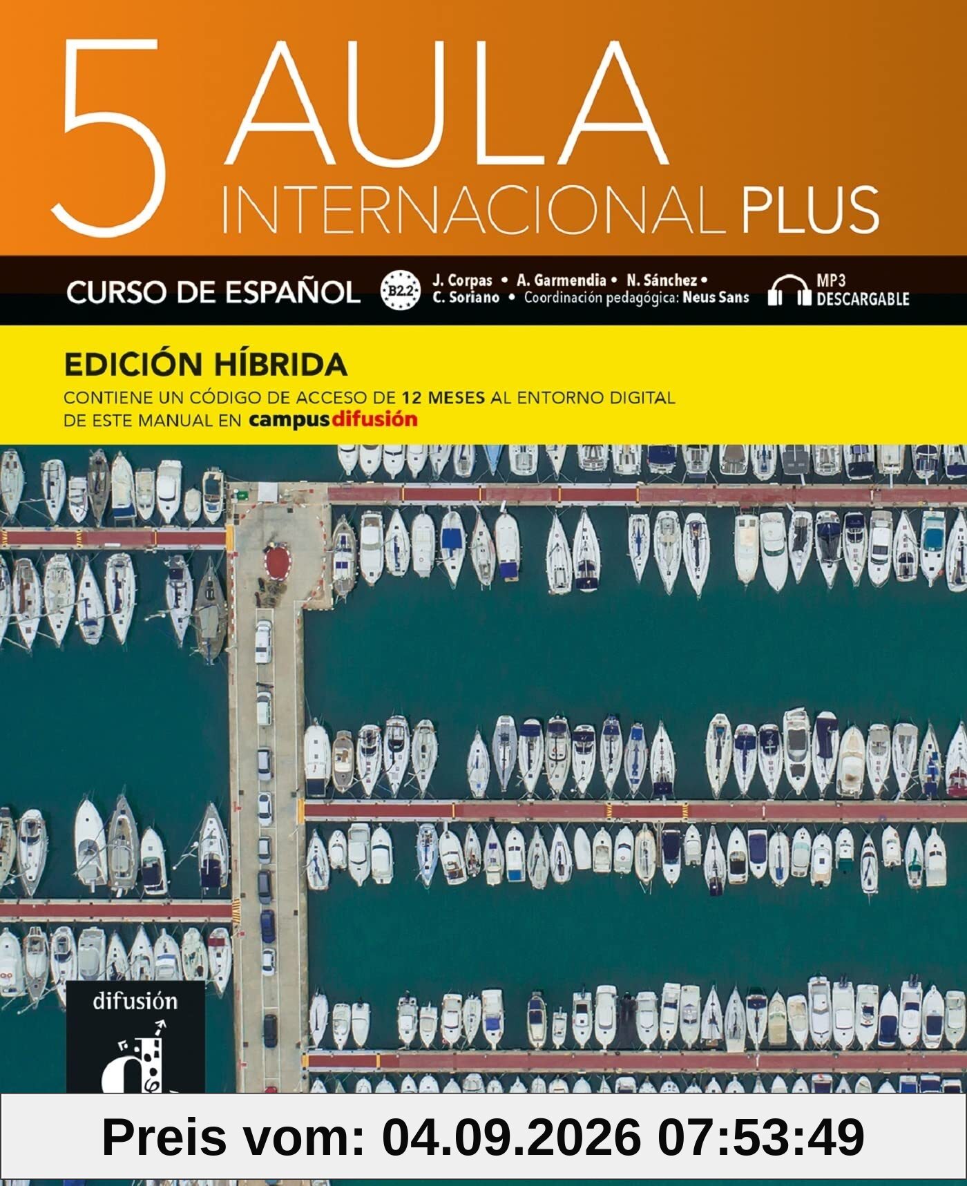 Aula internacional plus 5 : curso de espanol, B2.2 : MP3 descargable, edicion hibrida