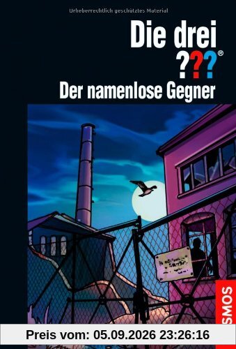 Die drei ??? Der namenlose Gegner