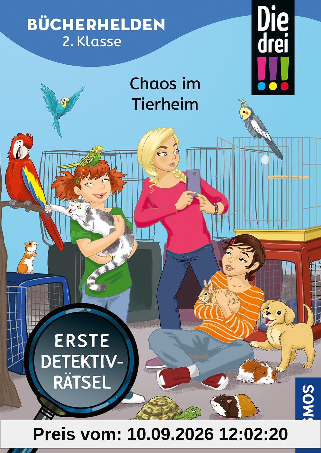 Die drei !!!, Bücherhelden 2. Klasse, Chaos im Tierheim: Erste Detektivrätsel, Erstleser Kinder ab 7 Jahre